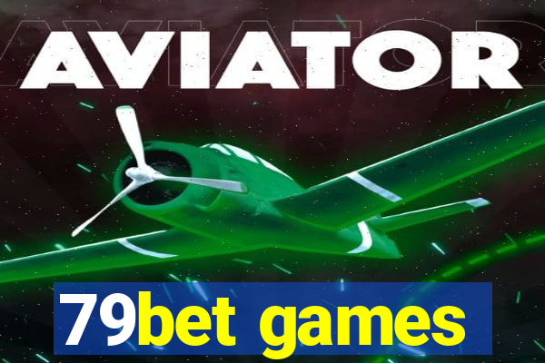 79bet games
